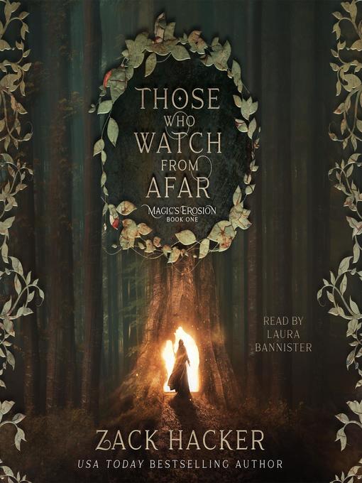 Title details for Those Who Watch From Afar by Zack Hacker - Available